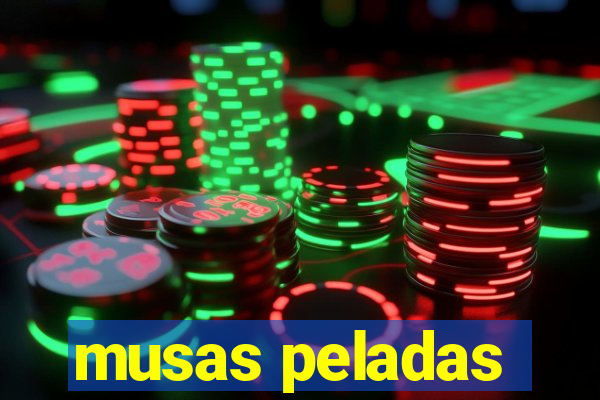 musas peladas